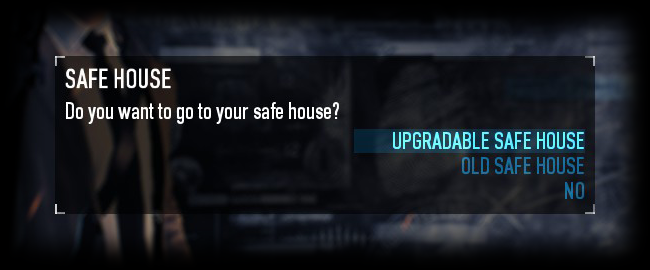 Prompt for accessing both safe houses